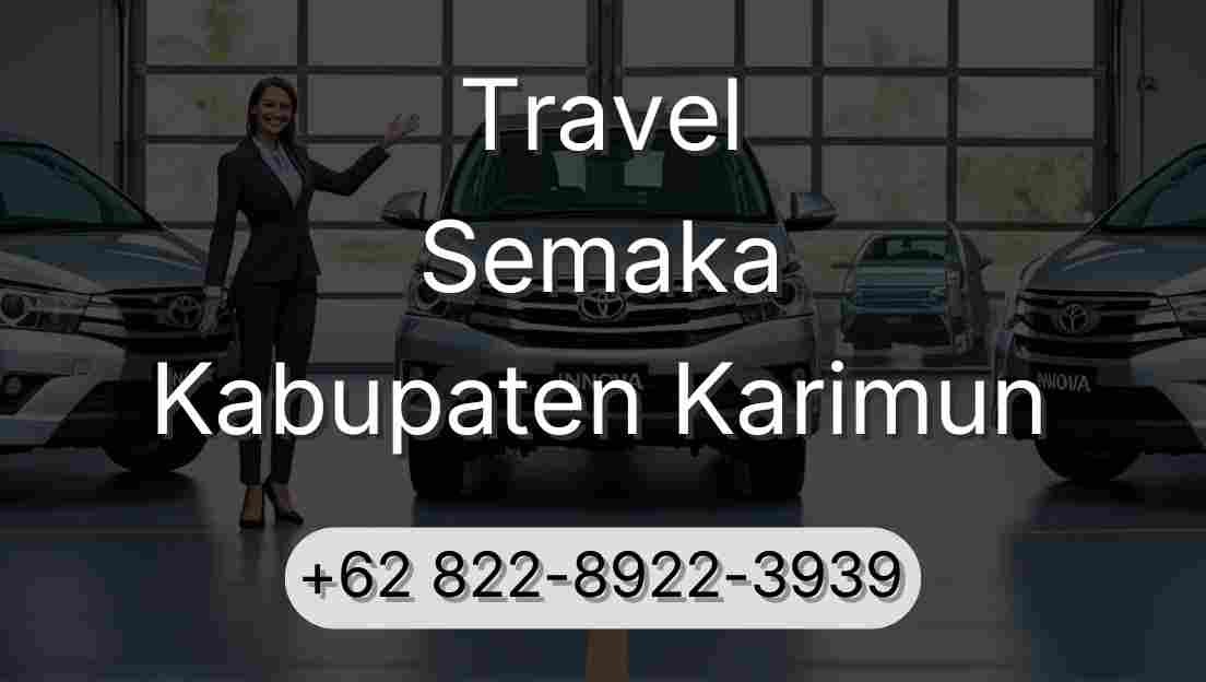 Travel Semaka Kabupaten Karimun
