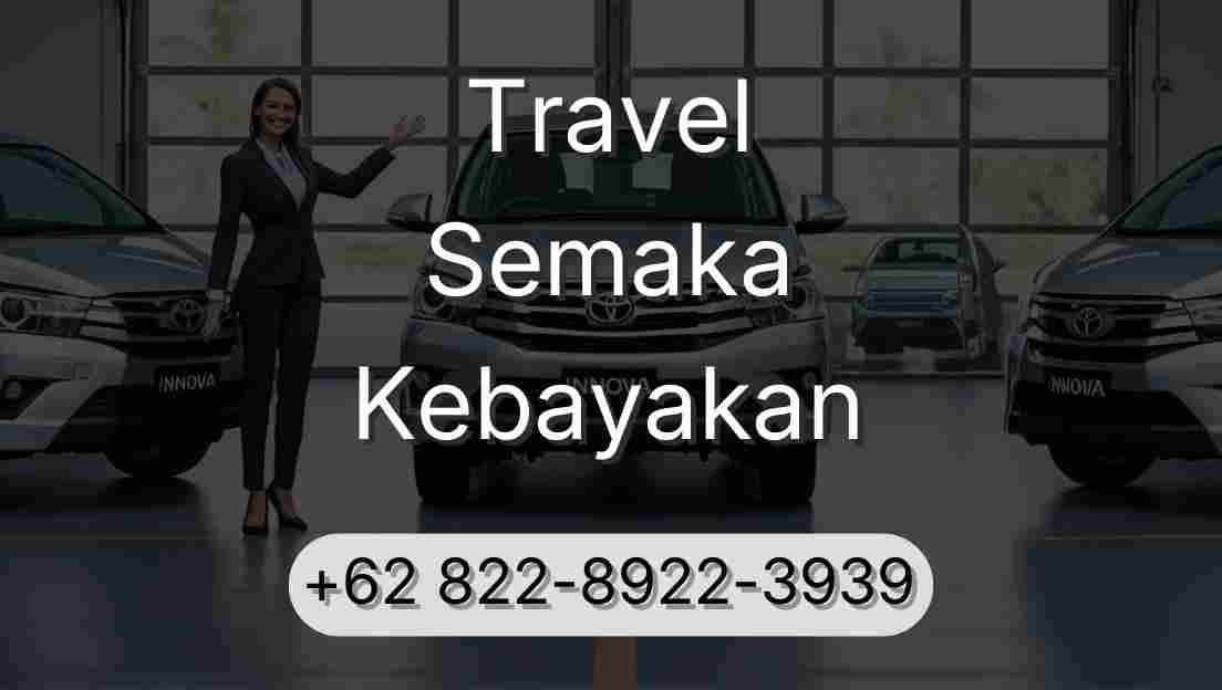 Travel Semaka Kebayakan