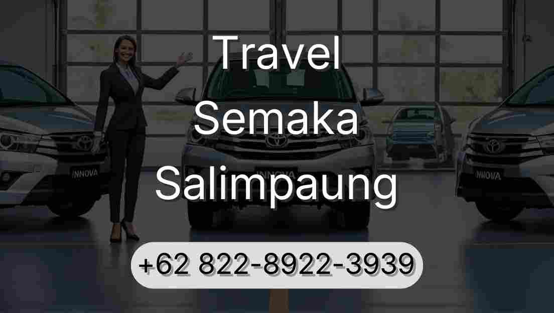 Travel Semaka Salimpaung