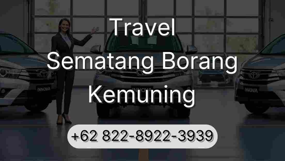 Travel Sematang Borang Kemuning