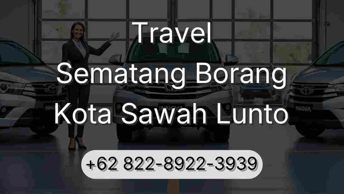 Travel Sematang Borang Kota Sawah Lunto
