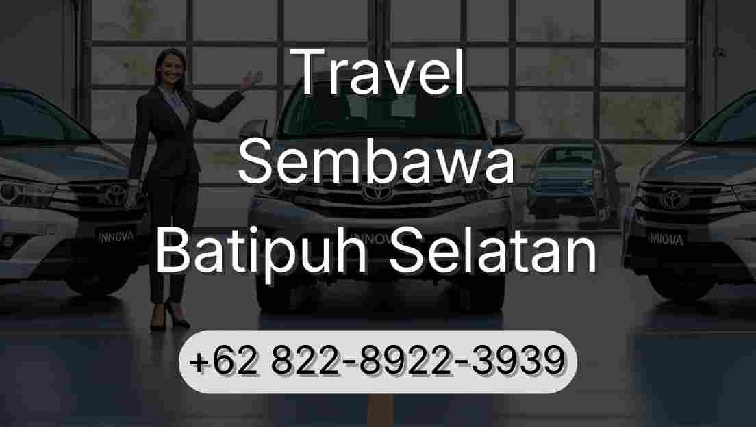 Travel Sembawa Batipuh Selatan