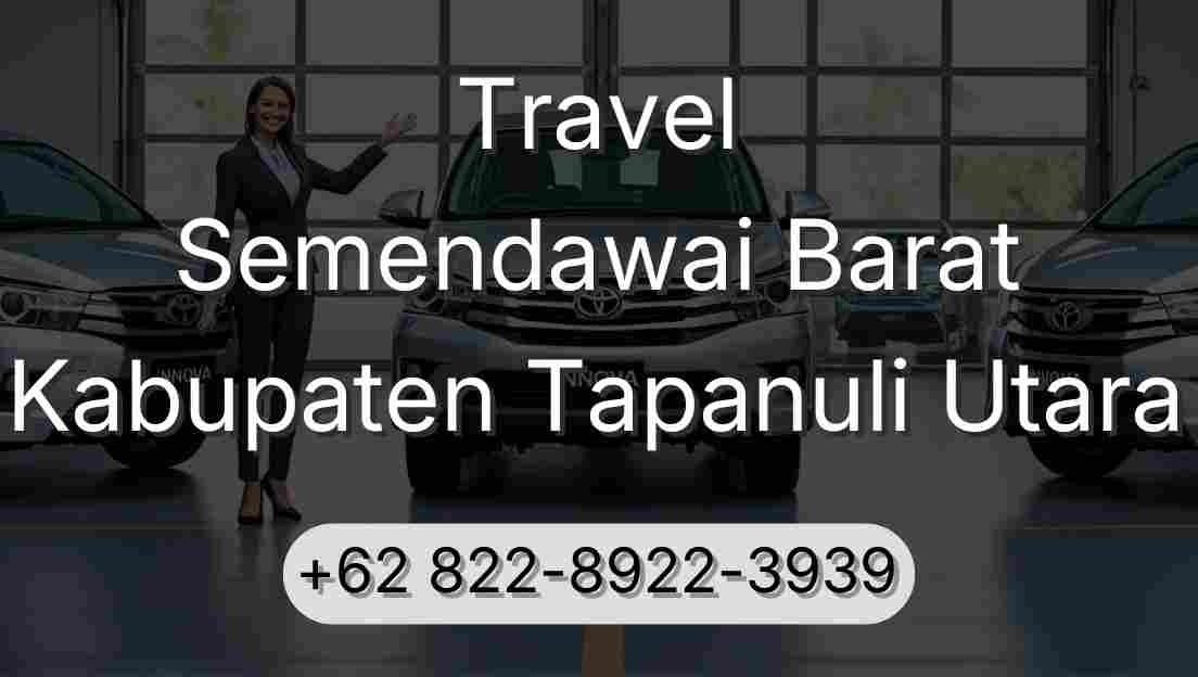 Travel Semendawai Barat Kabupaten Tapanuli Utara