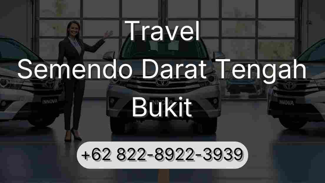 Travel Semendo Darat Tengah Bukit