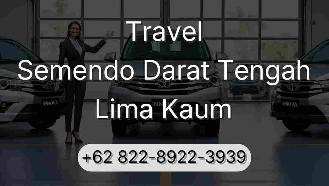 Travel Semendo Darat Tengah Lima Kaum