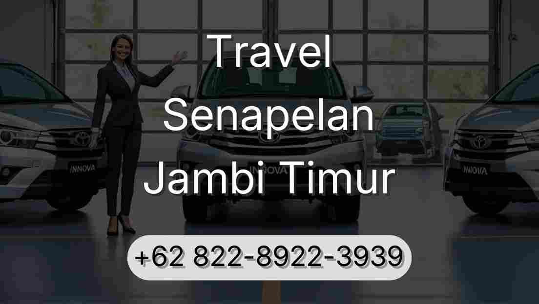 Travel Senapelan Jambi Timur