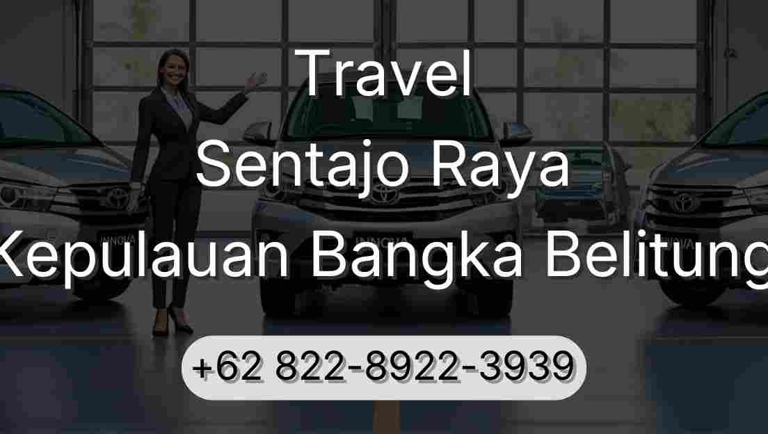 Travel Sentajo Raya Kepulauan Bangka Belitung