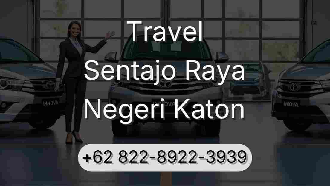 Travel Sentajo Raya Negeri Katon