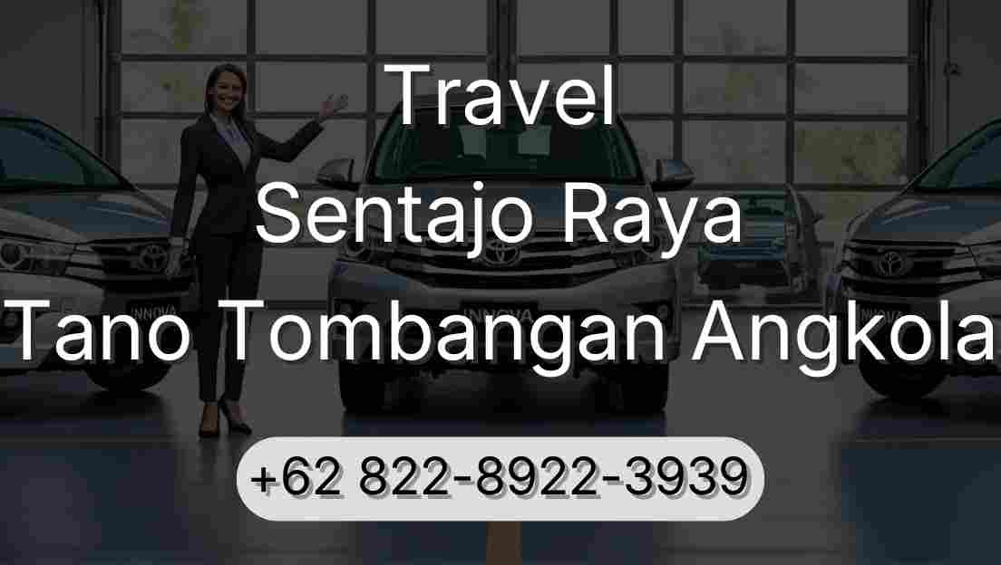 Travel Sentajo Raya Tano Tombangan Angkola