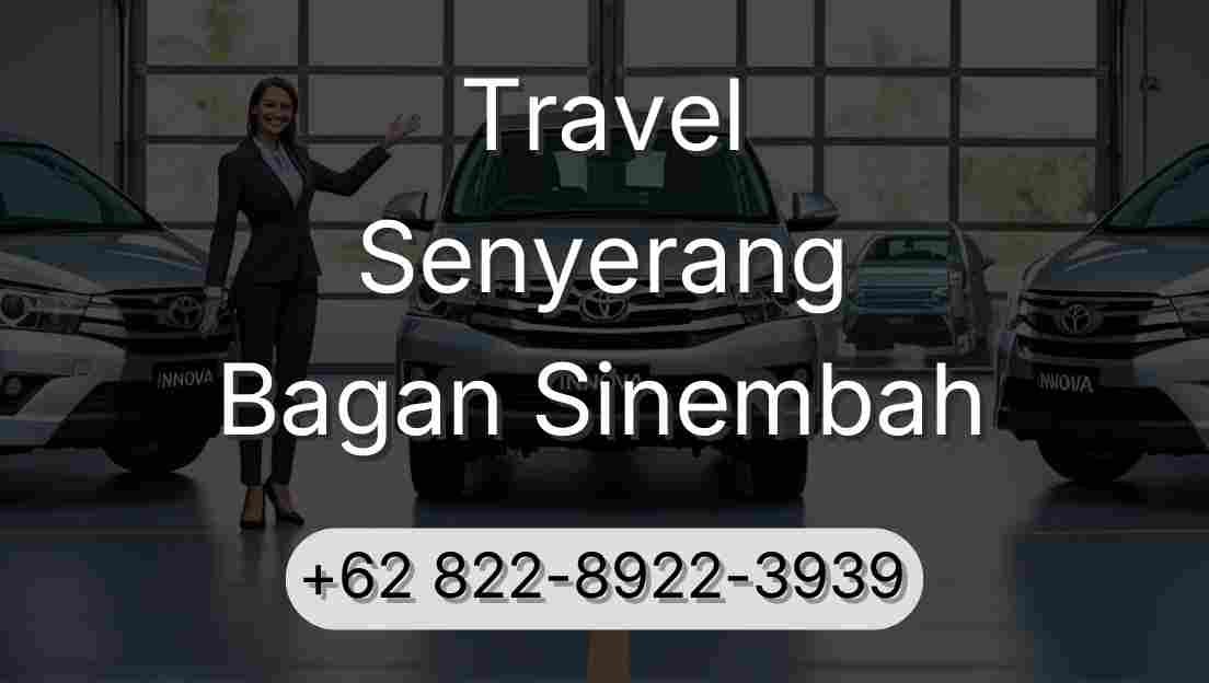 Travel Senyerang Bagan Sinembah