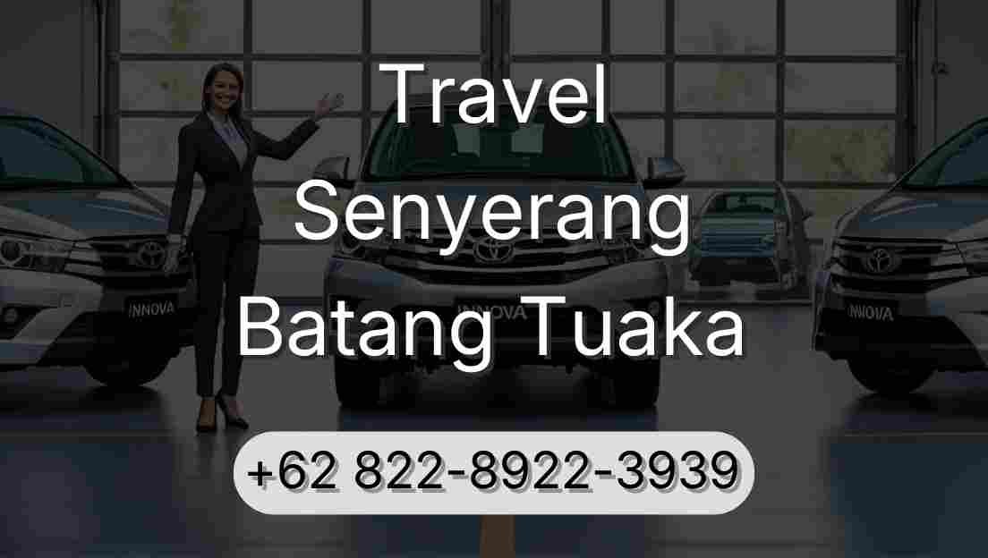 Travel Senyerang Batang Tuaka