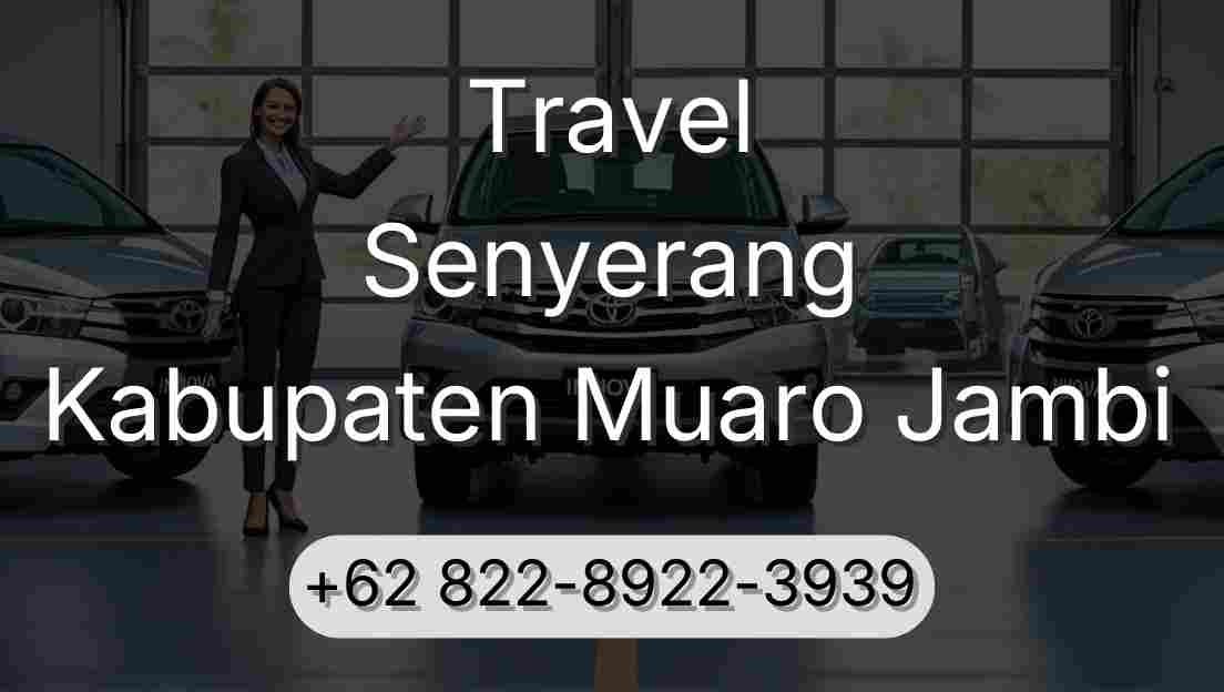 Travel Senyerang Kabupaten Muaro Jambi