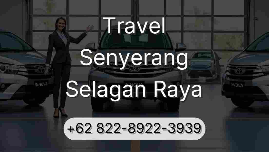 Travel Senyerang Selagan Raya