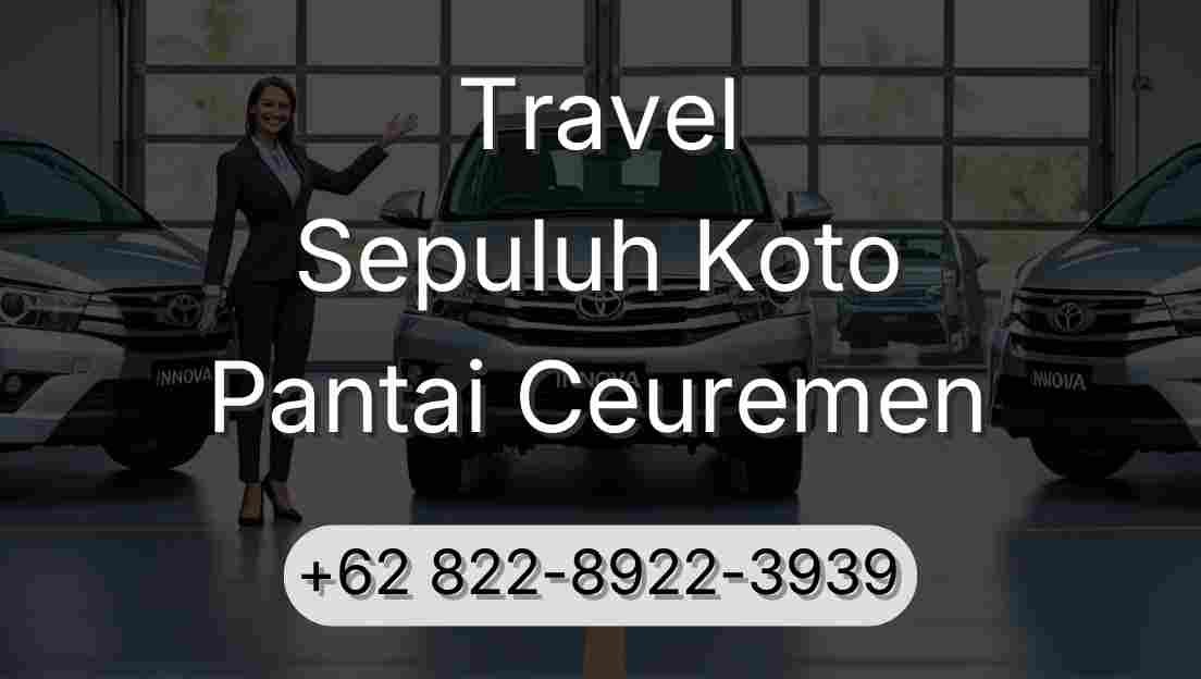 Travel Sepuluh Koto Pantai Ceuremen