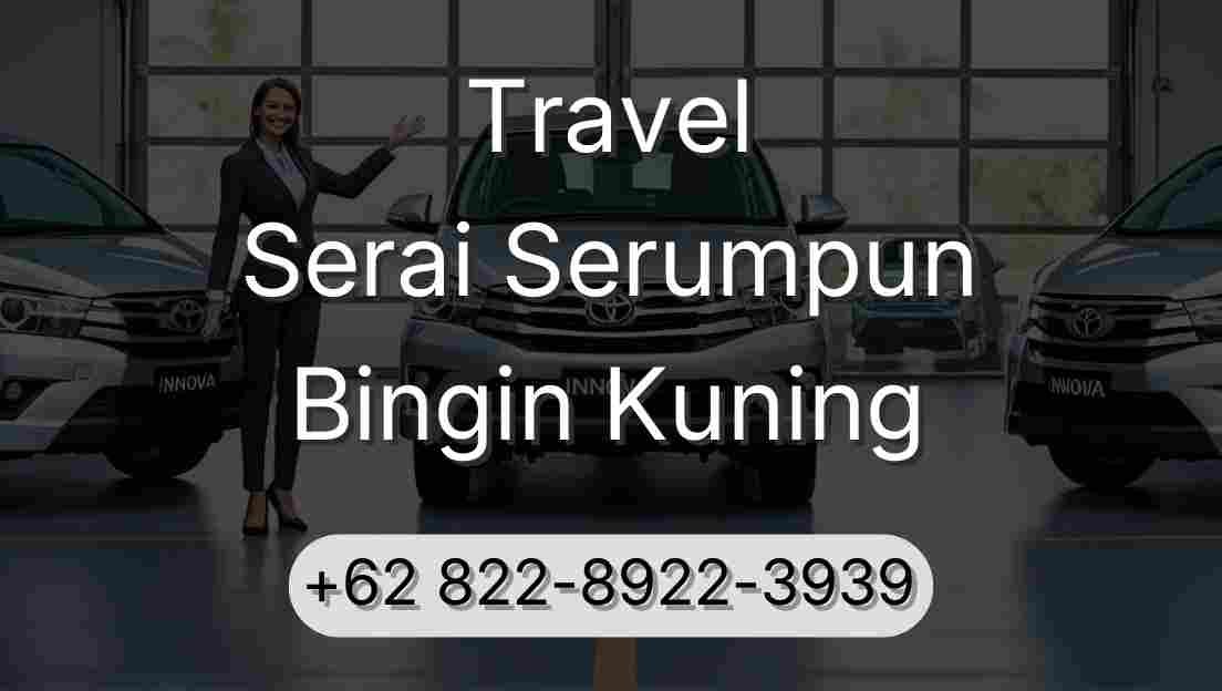 Travel Serai Serumpun Bingin Kuning