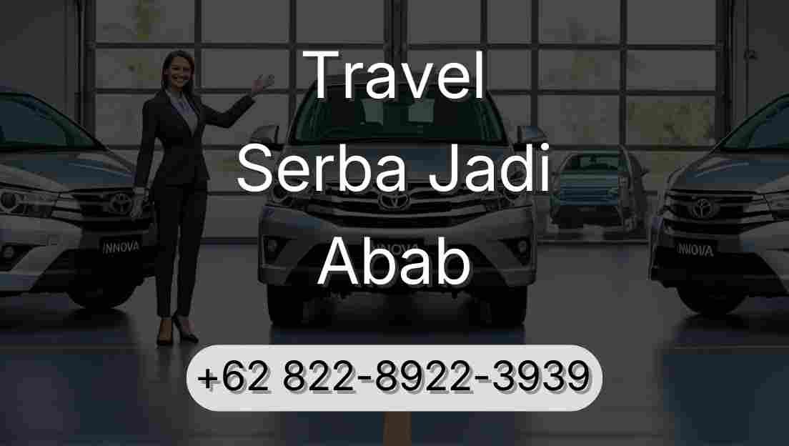 Travel Serba Jadi Abab