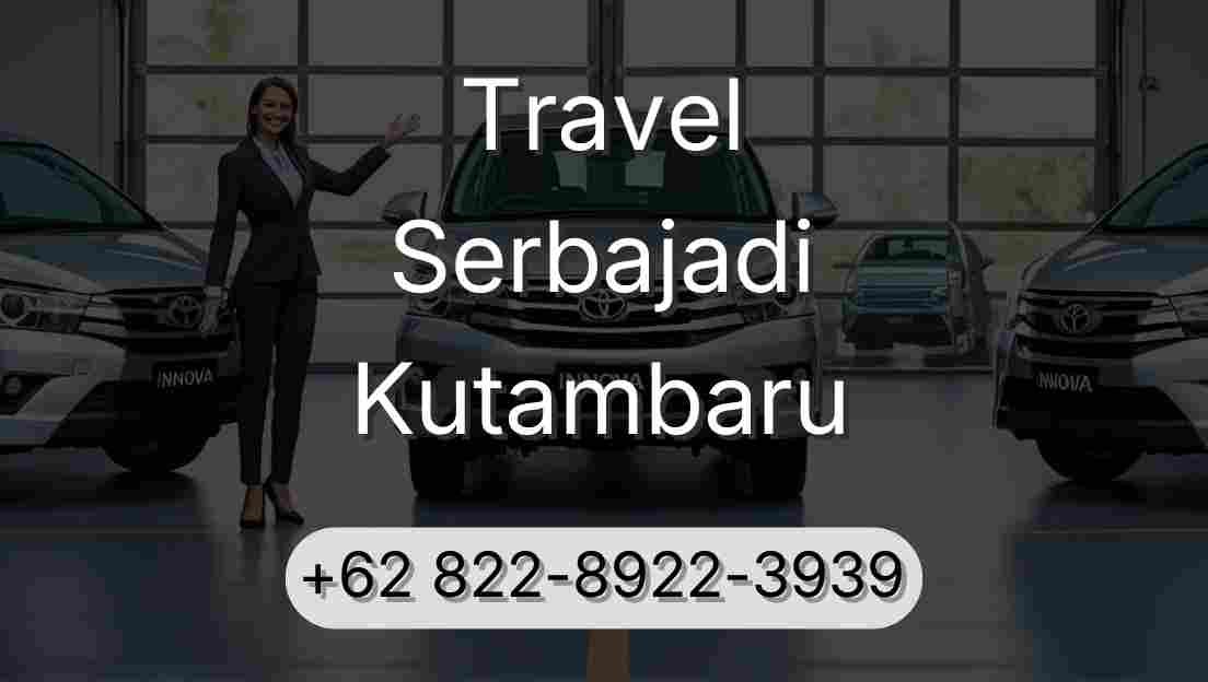 Travel Serbajadi Kutambaru