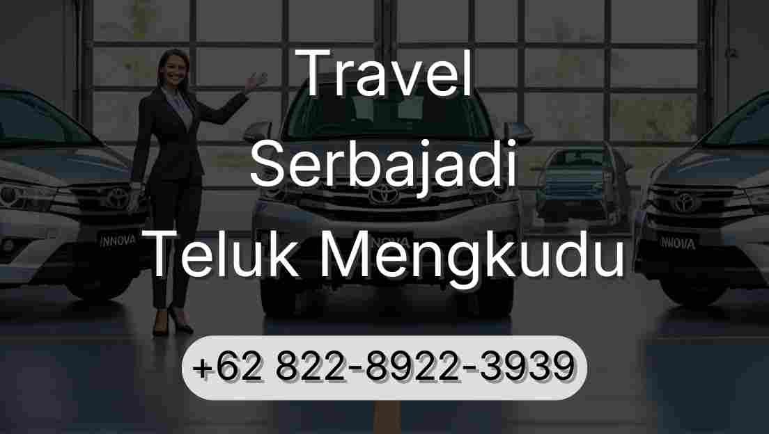 Travel Serbajadi Teluk Mengkudu