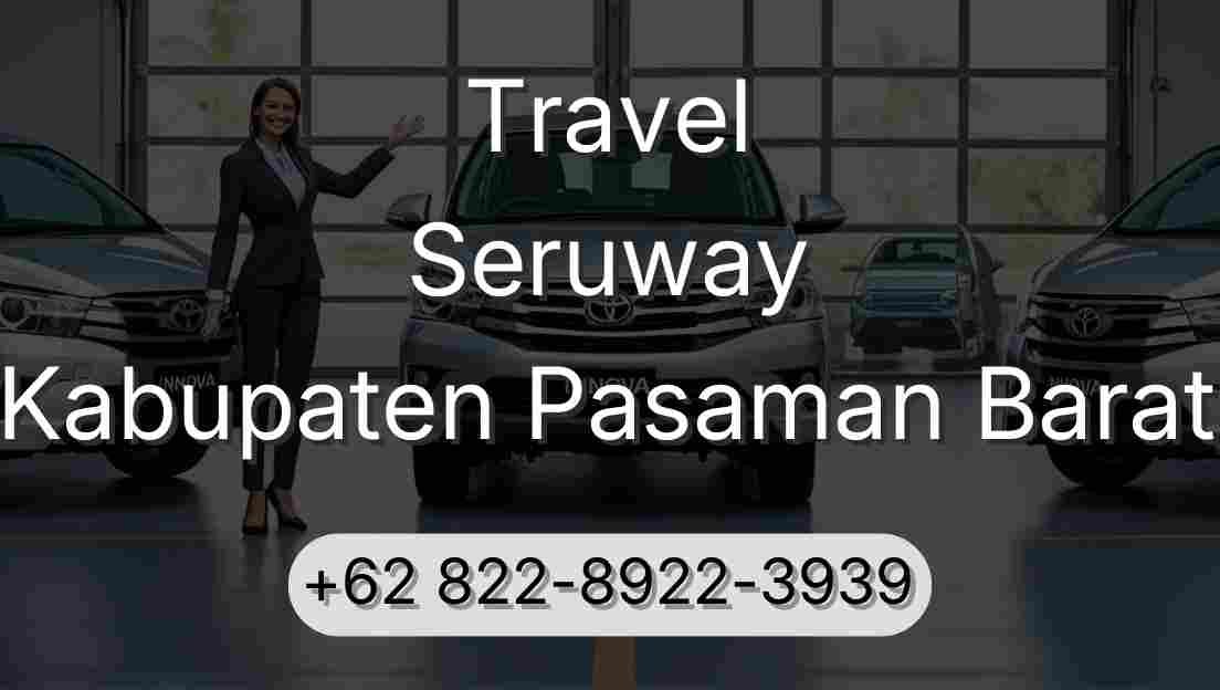 Travel Seruway Kabupaten Pasaman Barat