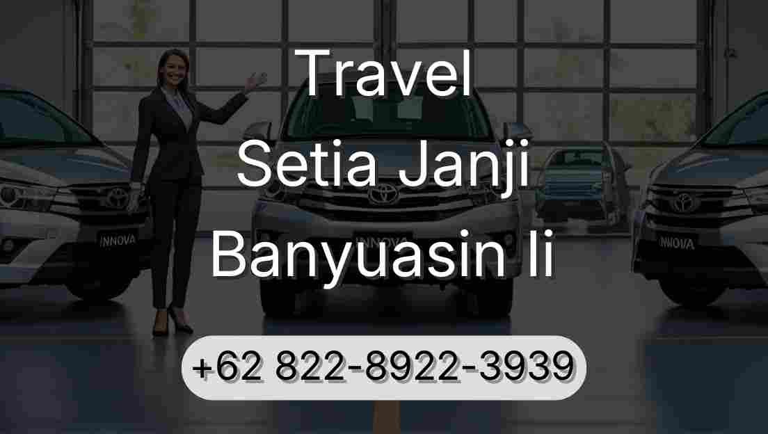 Travel Setia Janji Banyuasin Ii