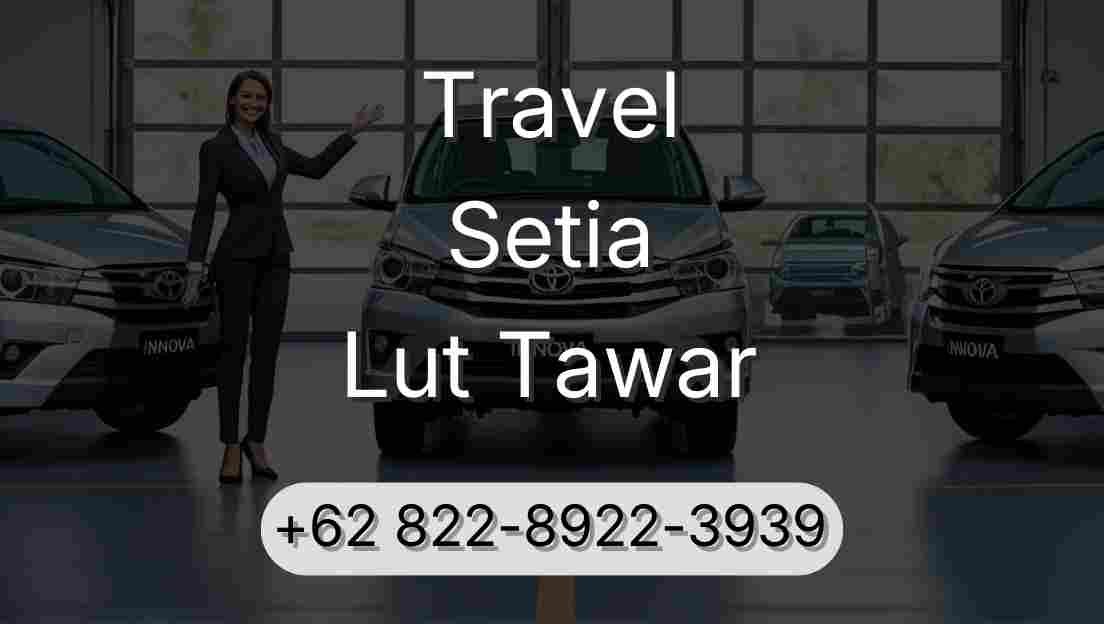 Travel Setia Lut Tawar
