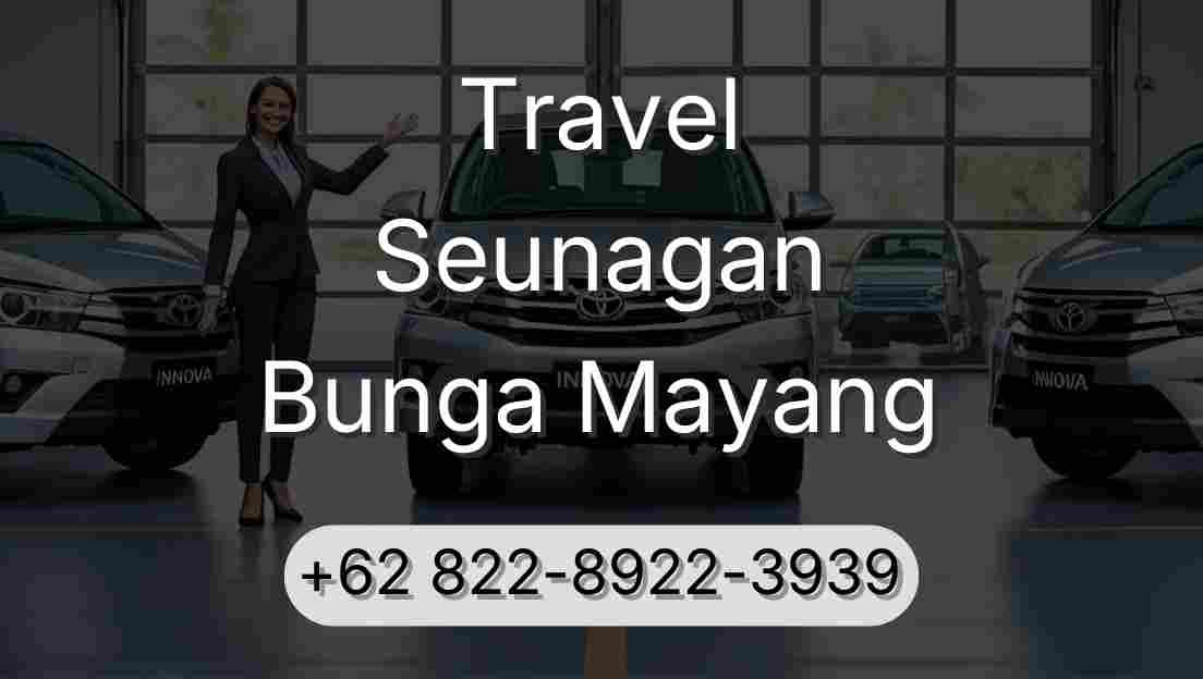 Travel Seunagan Bunga Mayang
