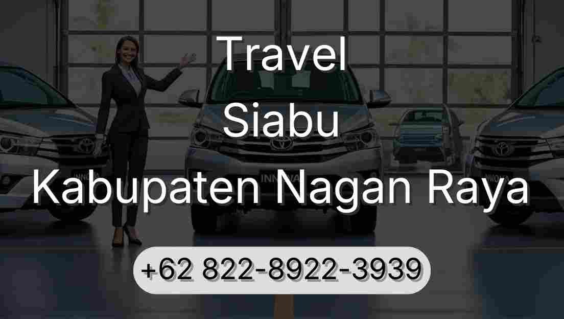Travel Siabu Kabupaten Nagan Raya