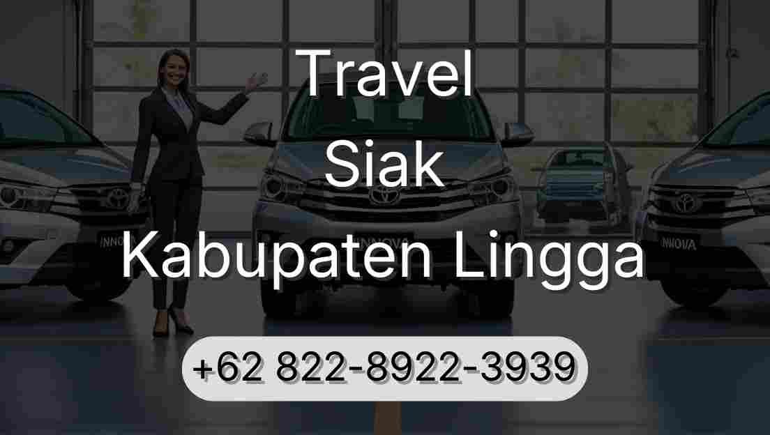 Travel Siak Kabupaten Lingga
