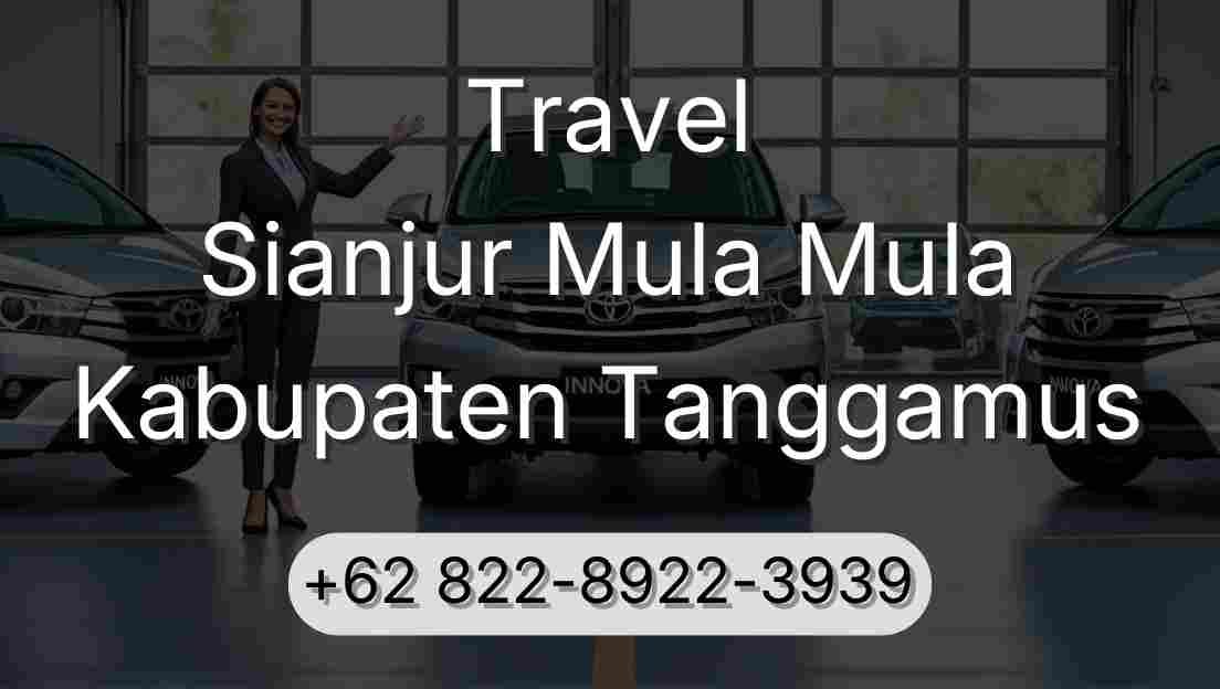 Travel Sianjur Mula Mula Kabupaten Tanggamus