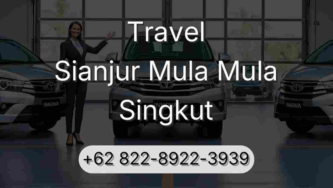Travel Sianjur Mula Mula Singkut