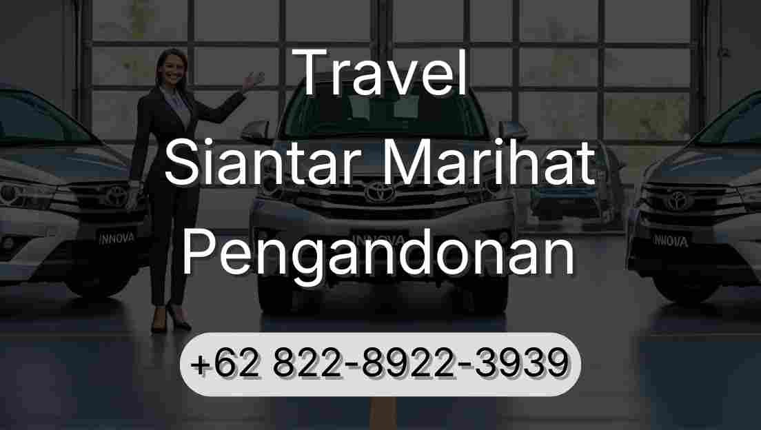 Travel Siantar Marihat Pengandonan