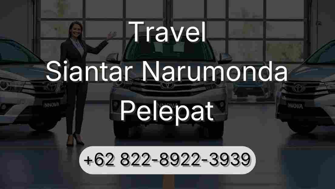 Travel Siantar Narumonda Pelepat