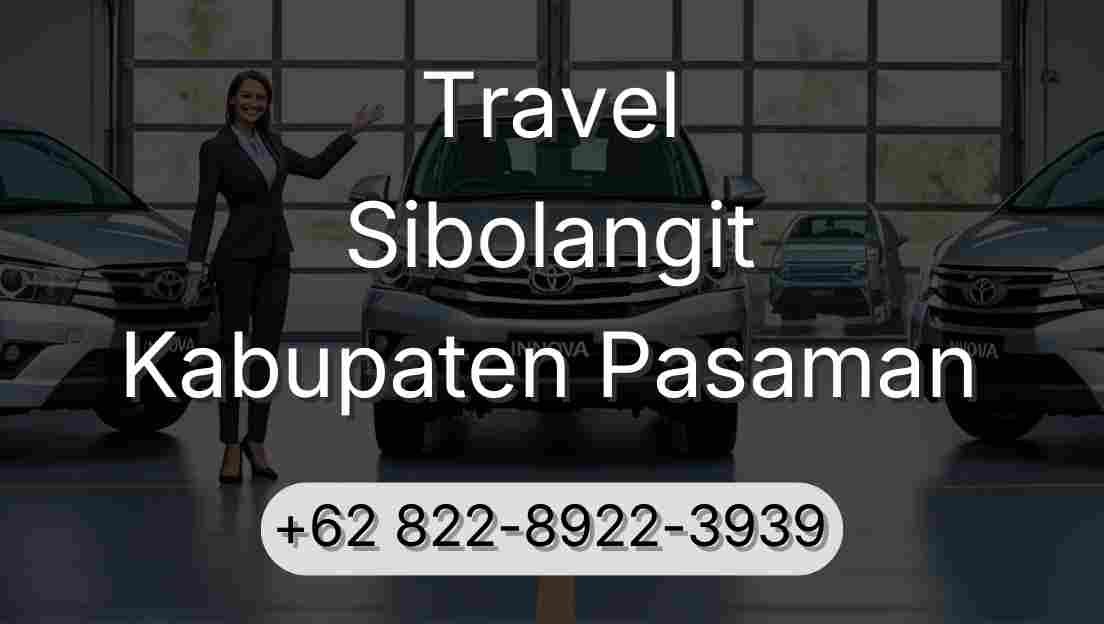 Travel Sibolangit Kabupaten Pasaman