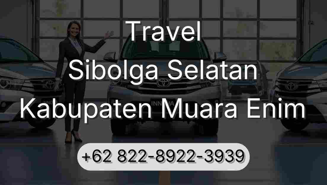 Travel Sibolga Selatan Kabupaten Muara Enim