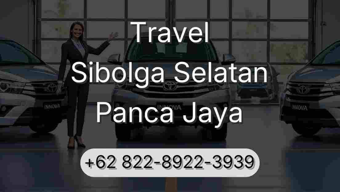 Travel Sibolga Selatan Panca Jaya
