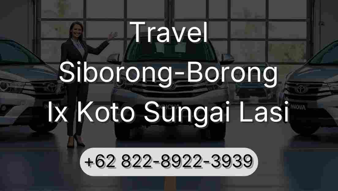 Travel Siborong-Borong Ix Koto Sungai Lasi