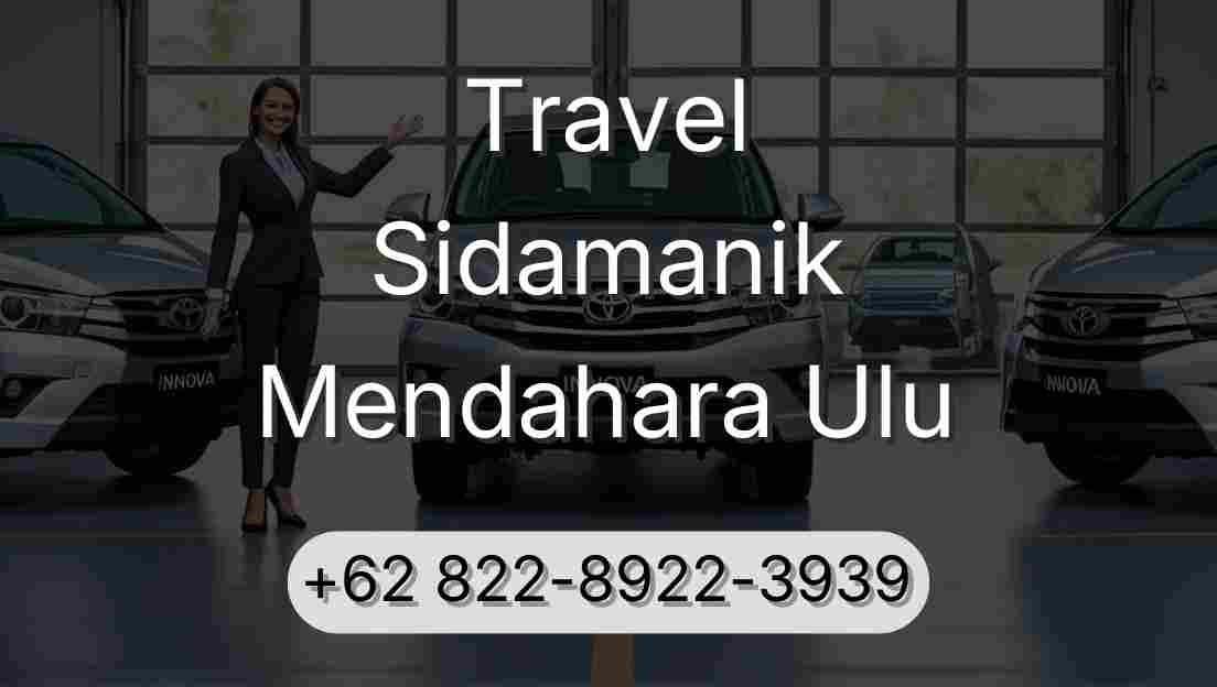 Travel Sidamanik Mendahara Ulu
