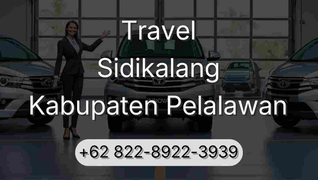 Travel Sidikalang Kabupaten Pelalawan