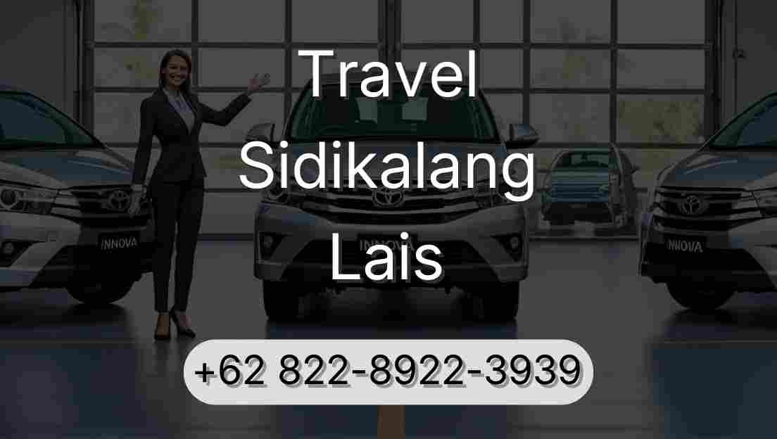 Travel Sidikalang Lais