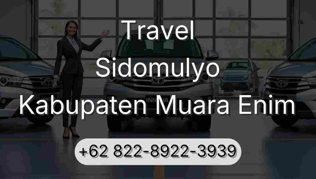 Travel Sidomulyo Kabupaten Muara Enim