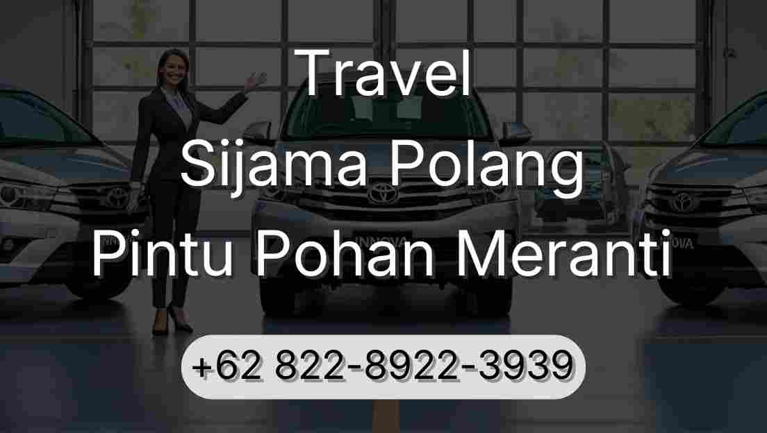 Travel Sijama Polang Pintu Pohan Meranti