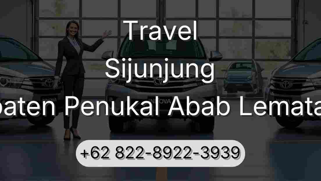 Travel Sijunjung Kabupaten Penukal Abab Lematang Ilir