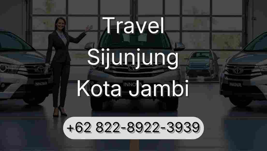 Travel Sijunjung Kota Jambi