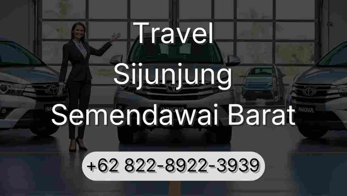 Travel Sijunjung Semendawai Barat