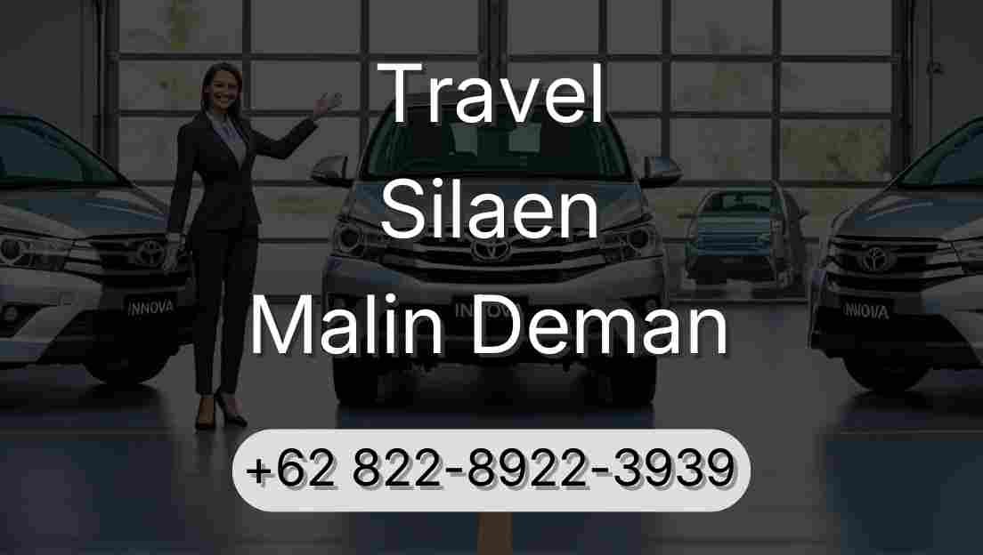 Travel Silaen Malin Deman