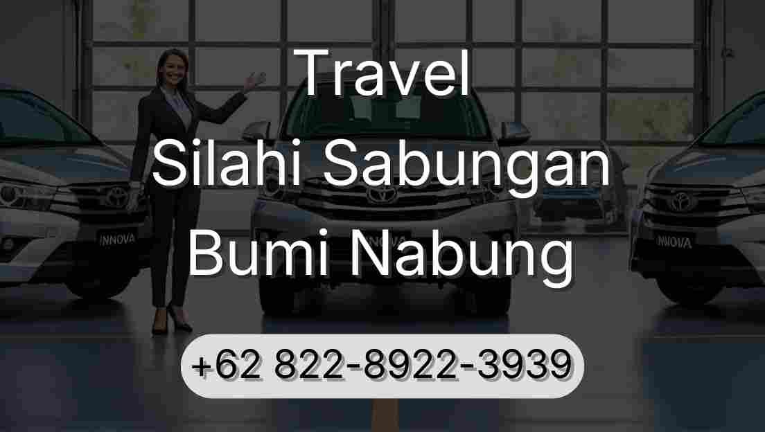 Travel Silahi Sabungan Bumi Nabung