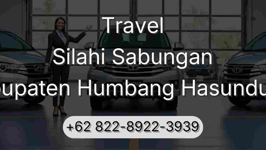 Travel Silahi Sabungan Kabupaten Humbang Hasundutan