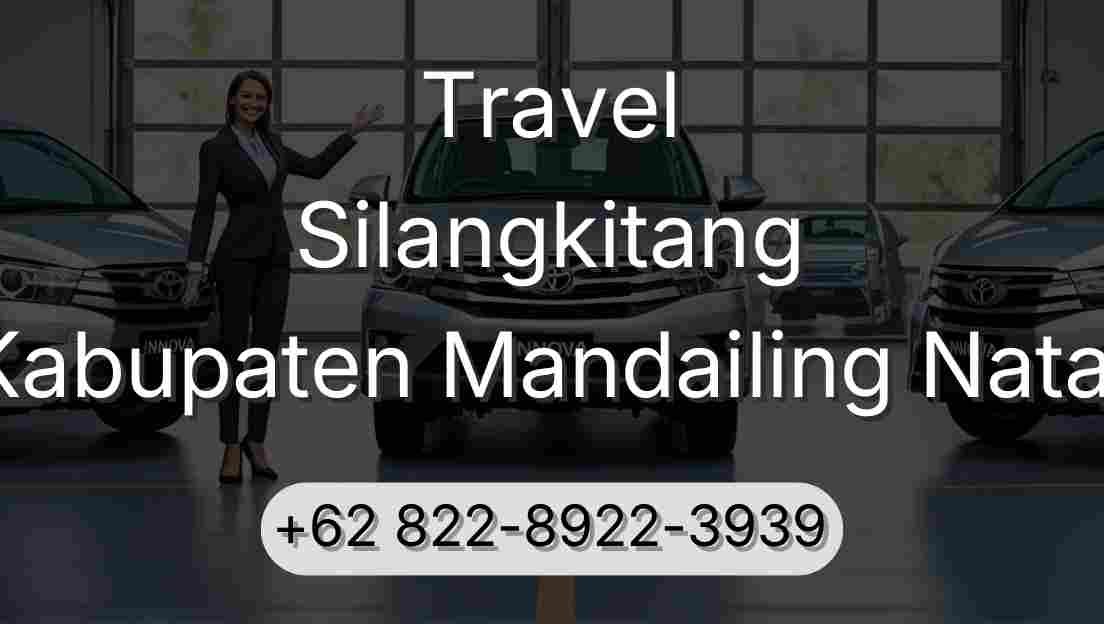Travel Silangkitang Kabupaten Mandailing Natal