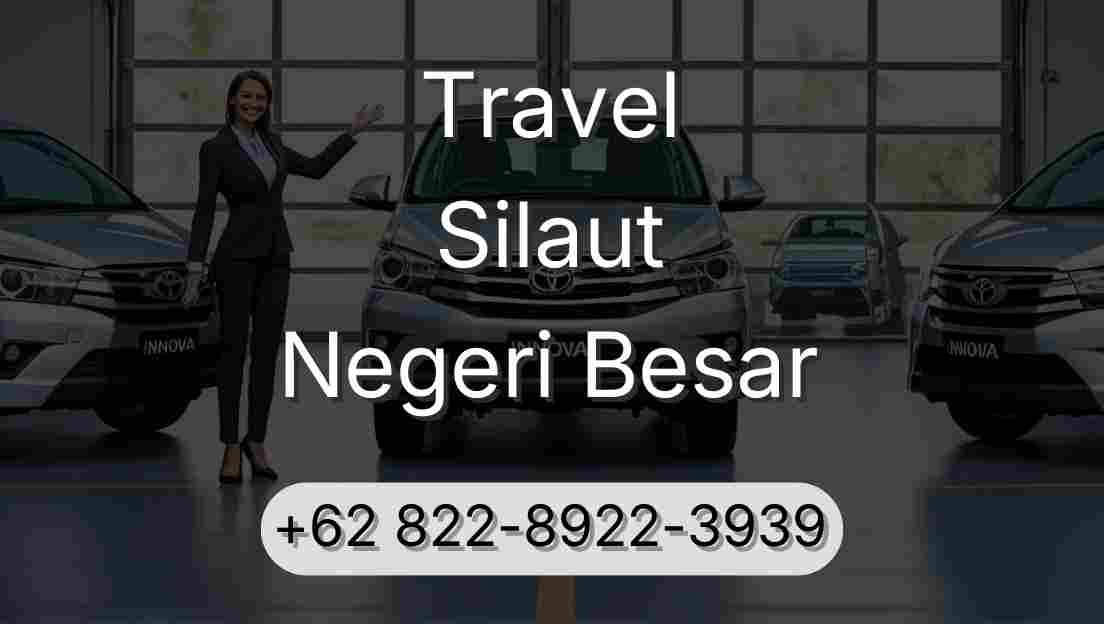 Travel Silaut Negeri Besar