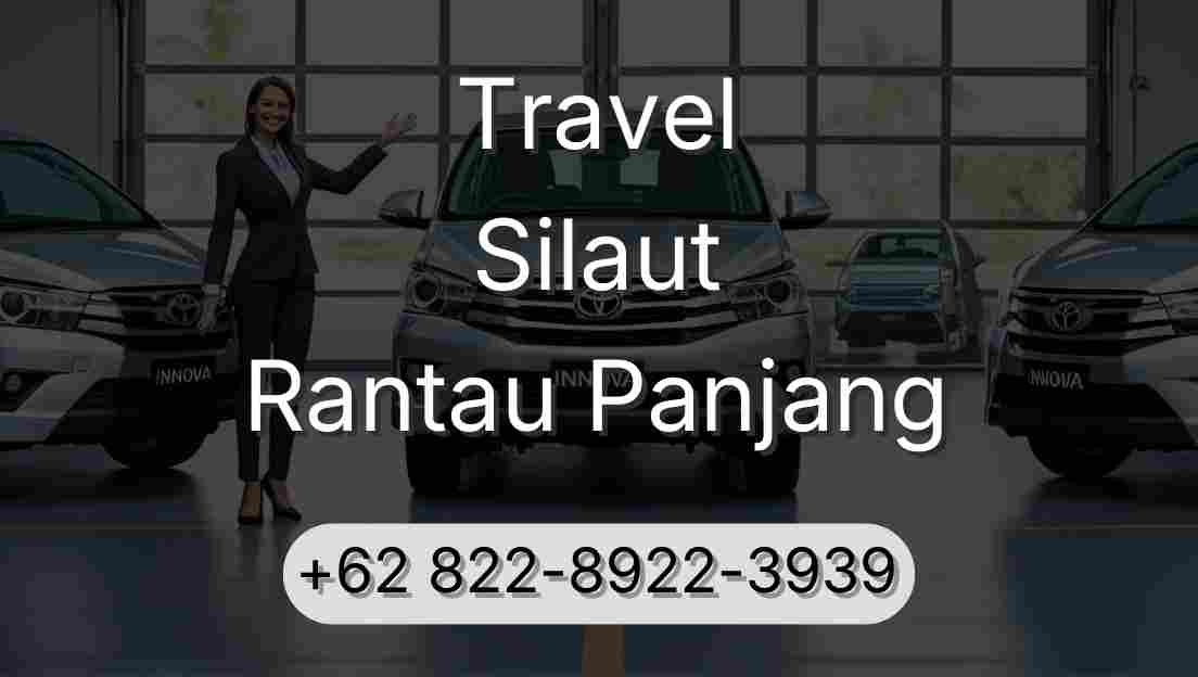 Travel Silaut Rantau Panjang